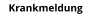 Krankmeldung