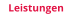 Leistungen