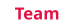 Team