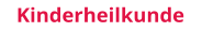 Kinderheilkunde
