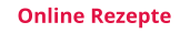 Online Rezepte