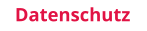 Datenschutz