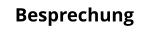 Besprechung