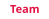 Team