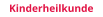 Kinderheilkunde